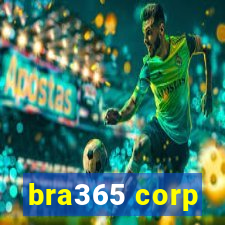 bra365 corp